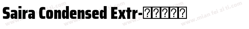 Saira Condensed Extr字体转换